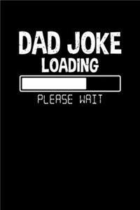 Dad Joke Loading Please Wait