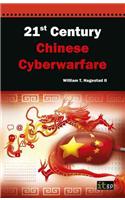 21st Century Chinese Cyberwarfare