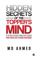 Hidden Secrets of the Topper's Mind