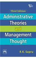 Administrative Theories and Management Thought