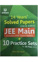 JEE Main Solved Papers (AIEEE & JEE Main 2014-2002) with 10 Complete Practice Sets
