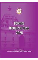 Defence Industrial Base 2025