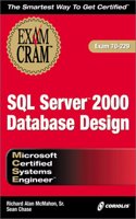 MCSE SQL DB Design Exam Cram