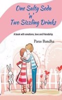 One Salty Soda 'n' Two Sizzling Drinks
