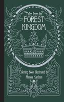 Tales From the Forest Kingdom Coloring Book