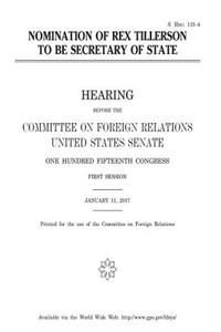 Nomination of Rex Tillerson to be Secretary of State