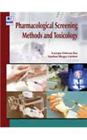 Pharmacological Screening Methods and Toxicology (Toxicology and Screening)