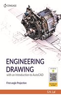 Engineering Drawing with an Introduction to AutoCAD First-angle Projection