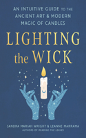 Lighting the Wick