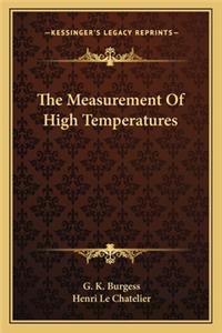 The Measurement Of High Temperatures: (English)