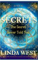 Secrets The Secret Never Told You
