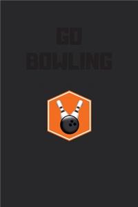 bowling journal - Go bowling