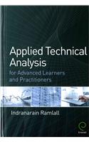 Applied Technical Analysis for Advanced Learners and Practitioners