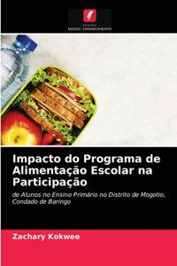 Impacto do Programa de Alimentação Escolar na Participação