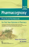 PHARMACOGNOSY PRACTICAL NOTEBOOK FOR FIRST YEAR DIPLOMA IN PHARMACY 2ED (PB 2022)