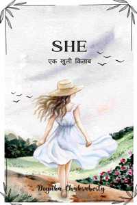 She : à¤à¤• à¤–à¥à¤²à¥€ à¤•à¤¿à¤¤à¤¾à¤¬ / Ek Khuli Kitaab