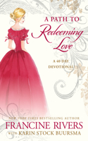 Path to Redeeming Love