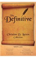 Christian D. Larson - The Definitive Collection - Volume 5 of 6