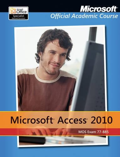 Exam 77–885 Microsoft Access 2010