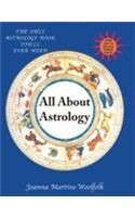 All About Astrology (The Only Astrology Book You Ll Ever Need)