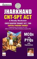 Jharkhand CNT SPT ACT A Ready Reckoner Chota Nagpur Tenancy ACT 1908 MCQs & PYQs (English Medium)(4673)