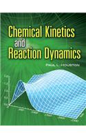 Chemical Kinetics and Reaction Dynamics