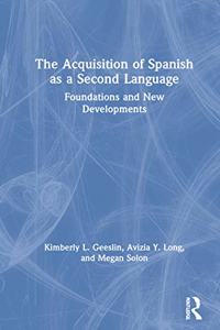 The Acquisition of Spanish as a Second Language
