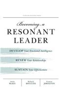 Becoming a Resonant Leader