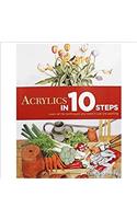Acrylics in 10 Steps