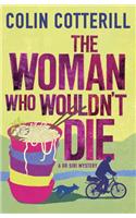 The Woman Who Wouldn't Die
