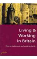 Living and Working in Britain