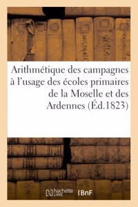 Arithmétique Des Campagnes À l'Usage Des Écoles Primaires, l'Enseignement Élémentaire