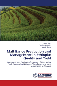 Malt Barley Production and Management in Ethiopia