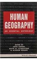 Human Geography An Essential Anthology (Pb 2016)