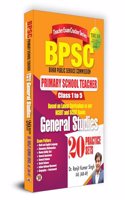 Bpsc - Primary School Teacher Class 1 to 5 General Studies