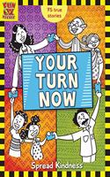 Your Turn Now - Collection 1