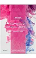 Elements of Physical Chemistry: International Edition