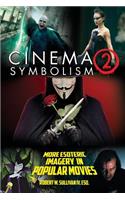 Cinema Symbolism 2