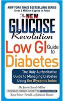 The New Glucose Revolution Low GI Guide to Diabetes