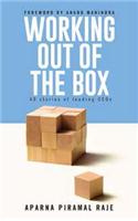 Working Out Of The Box: 40 Stories Of Leading CEOs
