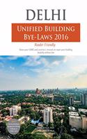 Delhi - Unified Building Bye Laws 2016: 
