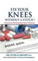 Fix Your Knees Without A Stitch!