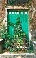 Room 000 : Narratives of the Bombay Plague