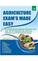 AGRICULTURE EXAM'S MADE EASY- FOR ALL AGRICULTURAL COMPETITIVE EXAMMINATIONS
