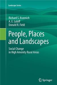 People, Places and Landscapes