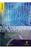 The Duchess of Malfi: York Notes Advanced - everything you need to study and prepare for the 2025 and 2026 exams