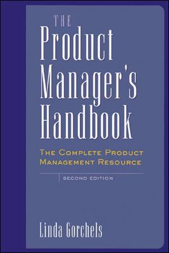 The Product Manager's Handbook
