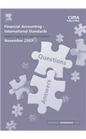 Financial Accounting: International Standards November 2003 Exam Q and As: November 2003 Exam Questions and Answers