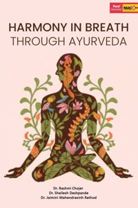 HARMONY IN BREATH: THROUGH AYURVEDA