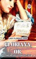 Gloriana; or, the Revolution of 1900